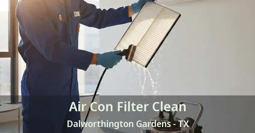 Air Con Filter Clean Dalworthington Gardens - TX