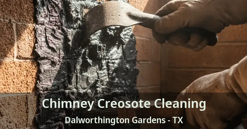 Chimney Creosote Cleaning Dalworthington Gardens - TX Chimney Creosote Cleaning Dalworthington Gardens - TX