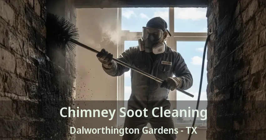 Chimney Soot Cleaning Dalworthington Gardens - TX