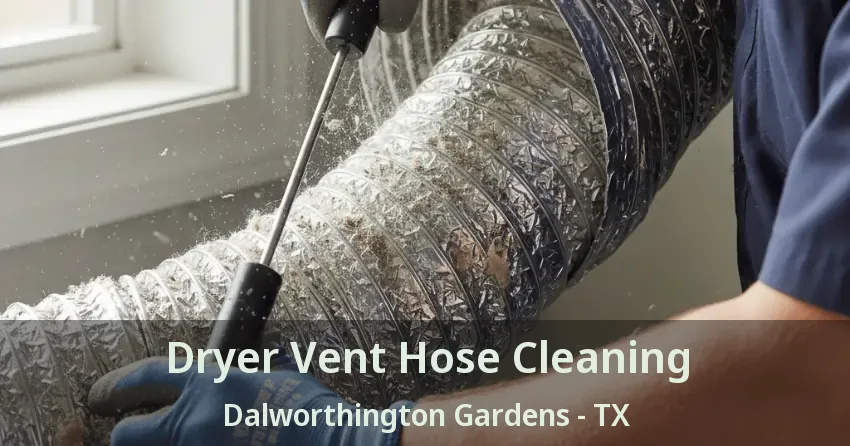 Dryer Vent Hose Cleaning Dalworthington Gardens - TX