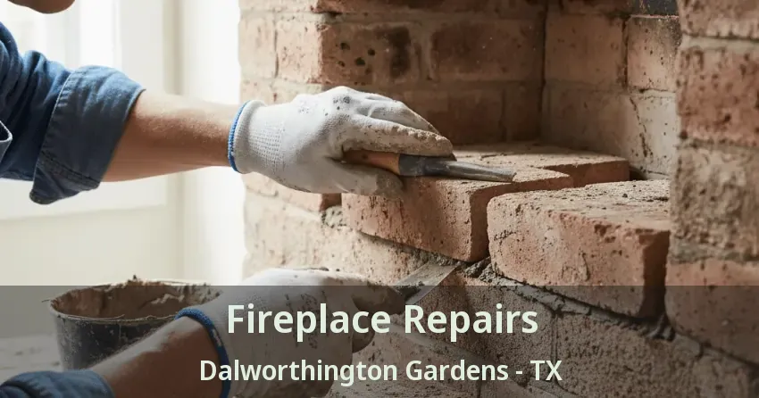 Fireplace Repairs Dalworthington Gardens - TX Fireplace Repairs Dalworthington Gardens - TX